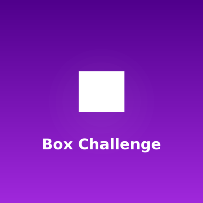 Box challenge