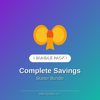Complete Savings Starter Bundle